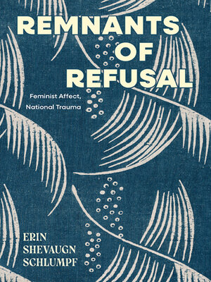 cover image of Remnants of Refusal